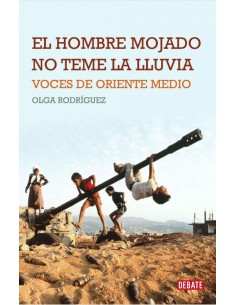 El hombre mojado no teme la lluvia