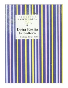 Dona Rosita la soltera