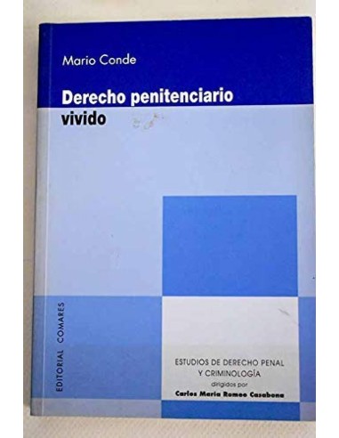 Derecho penitenciario vivido