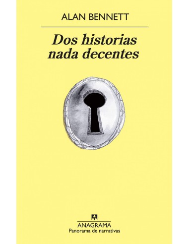 Dos historias nada decentes
