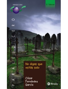 No digas que estas solo