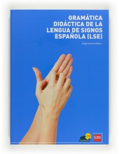 Gramatica Lengua de Signos Espanola LSE 