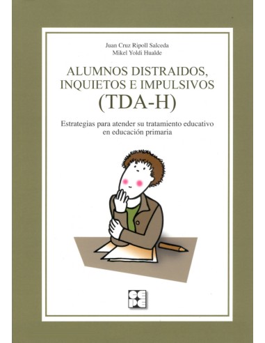Alumnos distraidos inquietos e impulsivos