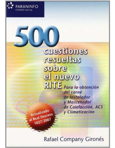 500 cuestiones resueltas sobre el nuevo RITE