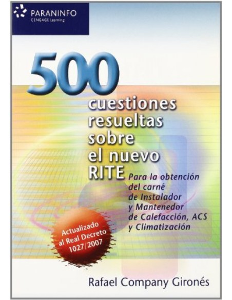 500 cuestiones resueltas sobre el nuevo RITE