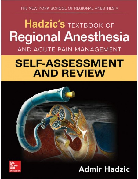 HADZIC S TEXTBOOK REGNL ANESTHESIA ACUTE PAIN MGMT SAR