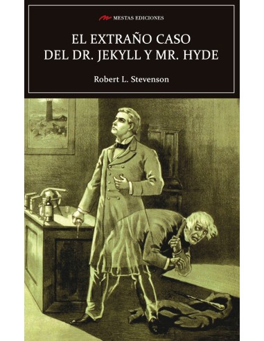 El extrano caso del doctor Jekyll y Mr Hyde