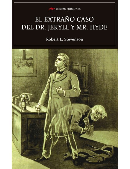 El extrano caso del doctor Jekyll y Mr Hyde