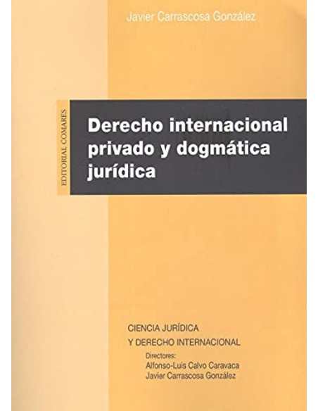 DERECHO INTERNACIONAL PRIVADO Y DOGMATICA JURIDICA