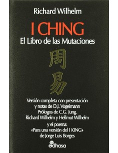 I Ching el libro de las mutaciones