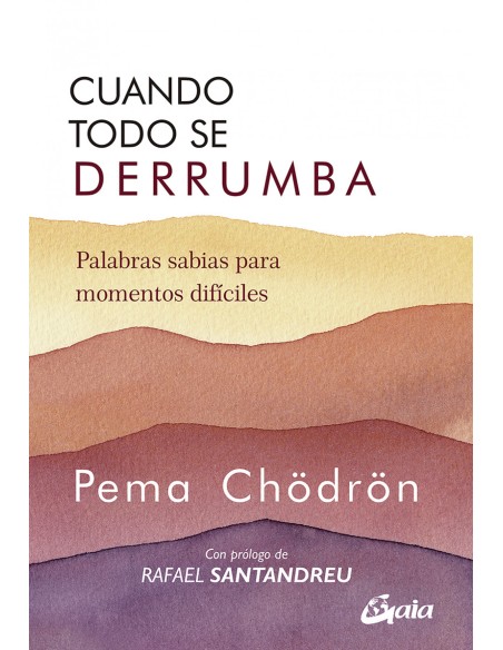 Cuando todo se derrumba Nueva Edicion