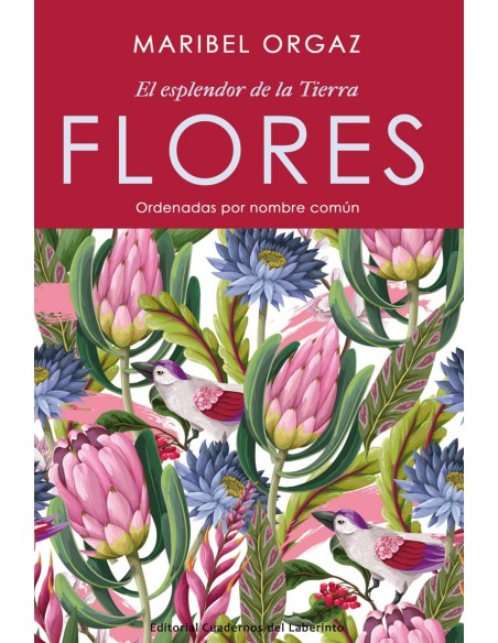 FLORES El esplendor de la tierra