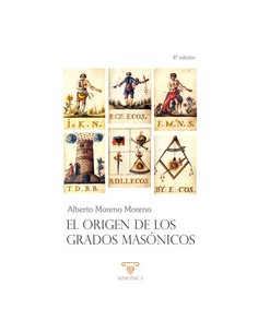 El origen de los grados masonicos