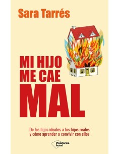 Mi hijo me cae mal