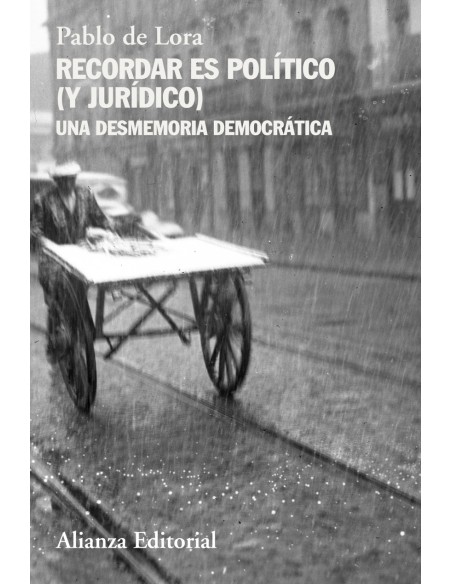 Recordar es politico y juridico