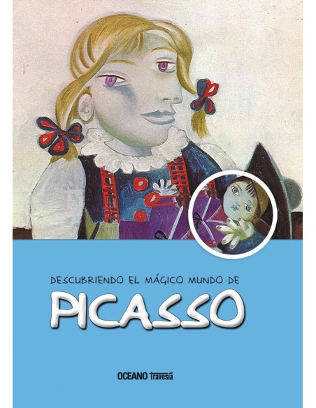 Descubriendo el magico mundo de picasso