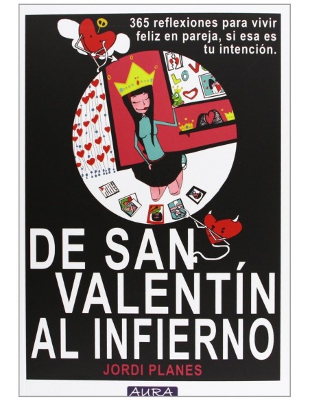 De San Valentin al infierno