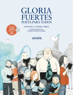 Gloria Fuertes Poeta para todos