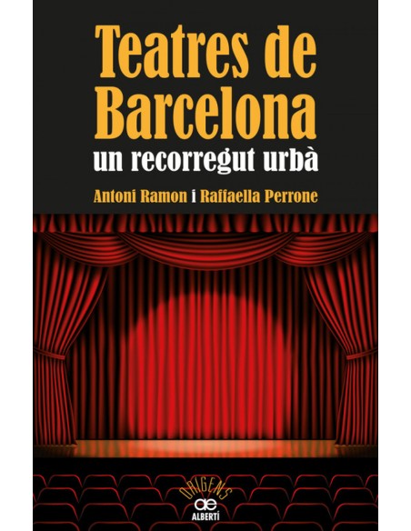Teatres de Barcelona Un recorregut urba