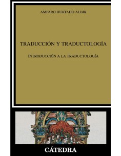 Traduccion y traductologia