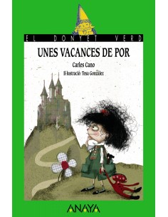 Unes vacances de por