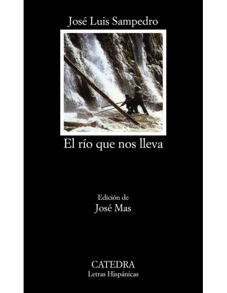 El rio que nos lleva