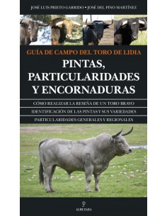 Guia de campo del toro de Lidia
