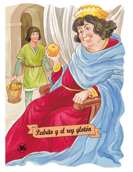Pedrito y el rey gloton