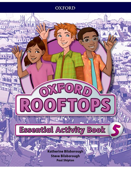 ROOFTOPS 5 PRIMARY ESSENTIAL PRATICE WORKBOOK 2017