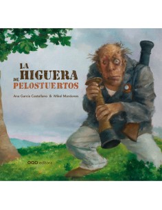 La higuera de Pelostuertos