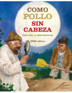 Como pollo sin cabeza