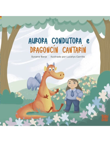 Aurora Conductora e Dragoncin Cantarin