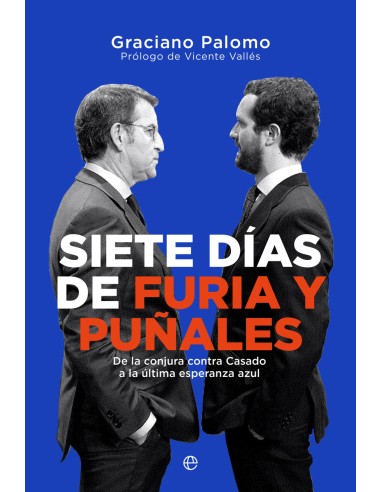 Siete dias de furia y punales