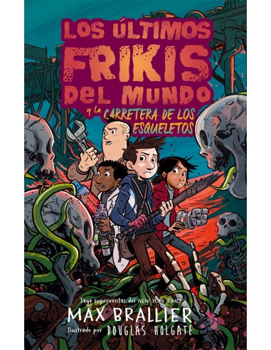 Los ultimos frikis del mundo y la carretera de los esqueletos