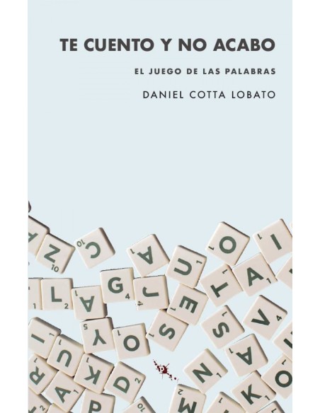 Te cuento y no acabo