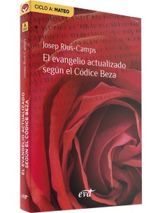 El evangelio actualizado segun el Codice Beza