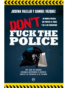 Don t fuck the police