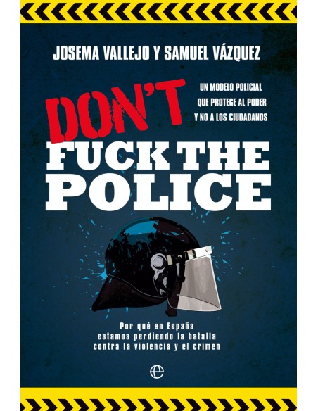 Don t fuck the police