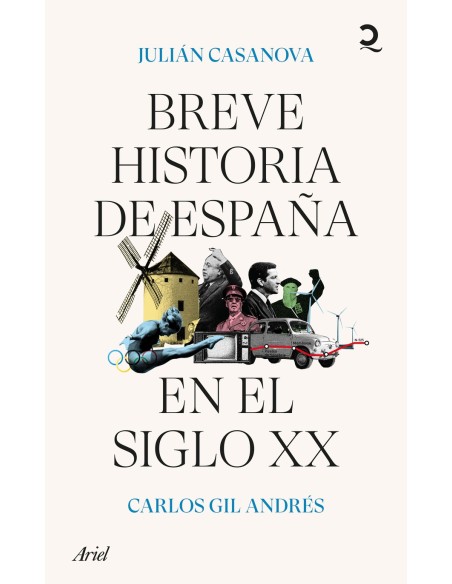 Breve historia de Espana en el siglo XX