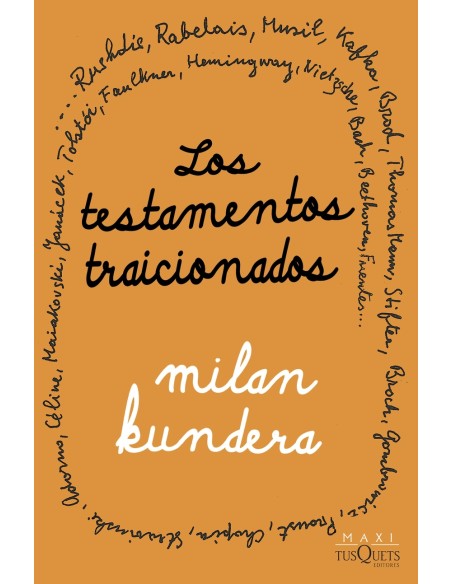 Los testamentos traicionados