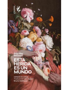 Esta herida es un mundo