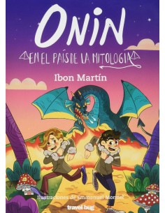 ONIN EN EL PAIS DE LA MITOLOGIA
