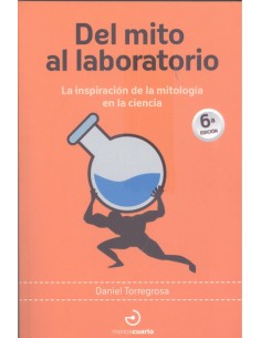 Del mito al laboratorio
