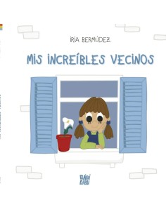 Mis increibles vecinos