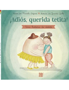 Adios querida tetita