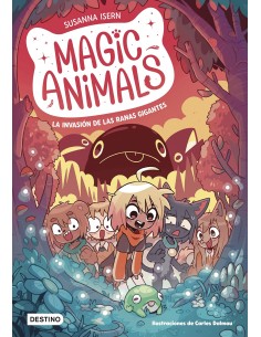 MAGIC ANIMALS 2 LA INVASION DE LAS RANAS GIGANTES