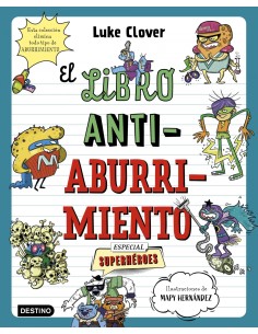 EL LIBRO ANTIABURRIMIENTO ESPECIAL SUPERHEROES