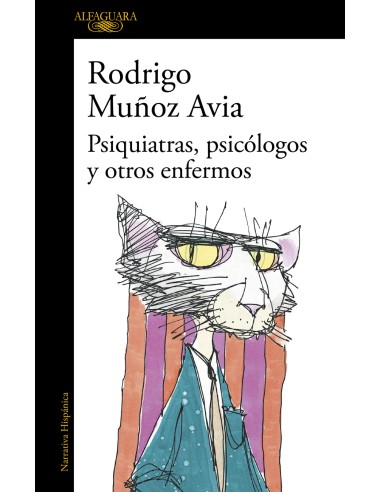 Psiquiatras psicologos y otros enfermos