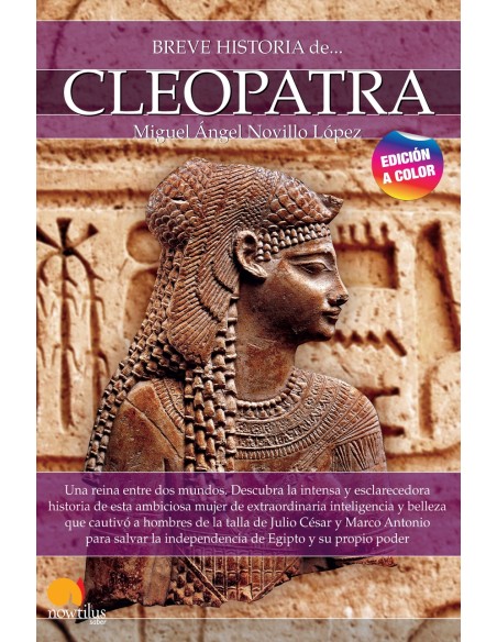 Breve historia de Cleopatra Nueva edicion color