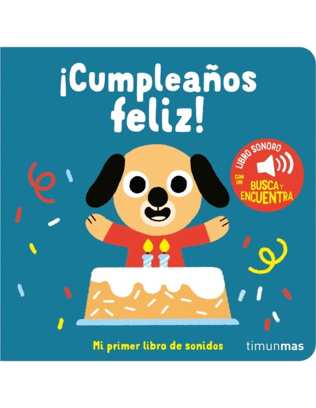 Cumpleanos feliz Mi primer libro de sonidos